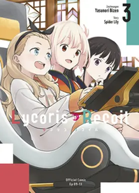 Spider Lily / Bizen |  Lycoris Recoil 03 | Buch |  Sack Fachmedien