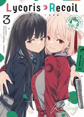 Abo / Hogeramu / Horda |  Lycoris Recoil: Reload 03 | Buch |  Sack Fachmedien