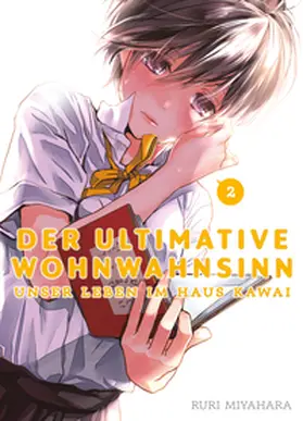 Miyahara |  Der ultimative Wohnwahnsinn: Unser Leben im Haus Kawai 02 | Buch |  Sack Fachmedien