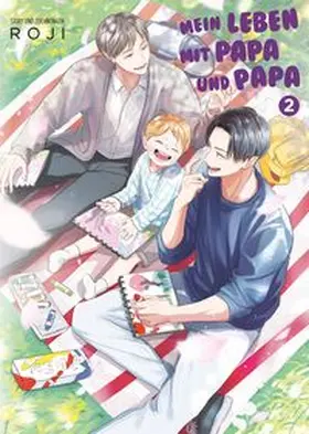Roji / Panini |  Mein Leben mit Papa und Papa 02 | Buch |  Sack Fachmedien