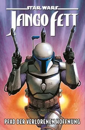 Sacks / Ross / Sliney | Star Wars Comics: Jango Fett - Pfad der verlorenen Hoffnung | Buch | 978-3-7416-4327-9 | www.sack.de