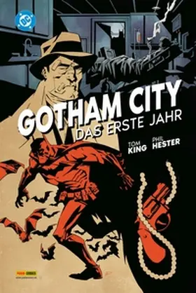 King / Hester |  Gotham City: Das erste Jahr | Buch |  Sack Fachmedien