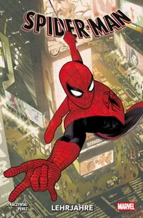 Straczynski / Pérez / Hidalgo |  Spider-Man: Lehrjahre | Buch |  Sack Fachmedien