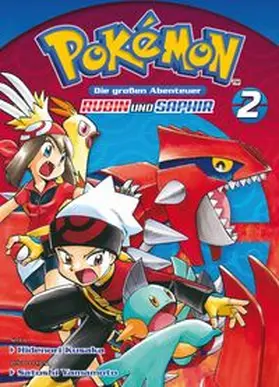Kusaka / Yamamoto |  Pokémon - Die großen Abenteuer: Rubin und Saphir 02 | Buch |  Sack Fachmedien