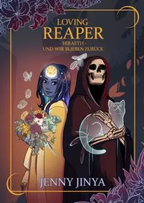 Jinya | Loving Reaper - Hiraeth - Und wir blieben zurück | Buch | 978-3-7416-4836-6 | www.sack.de
