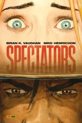 Vaughan / Henrichon |  Spectators | Buch |  Sack Fachmedien