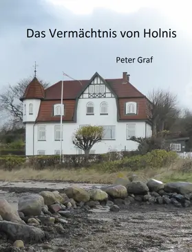 Graf |  Das Vermächtnis von Holnis | eBook | Sack Fachmedien