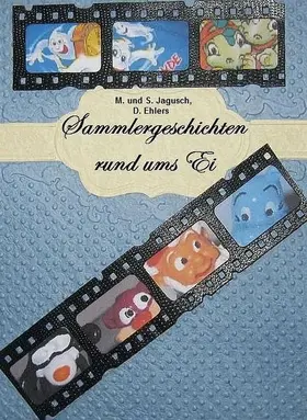 Jagusch / Monika / Stefan |  Sammlergeschichten rund ums Ei | eBook | Sack Fachmedien