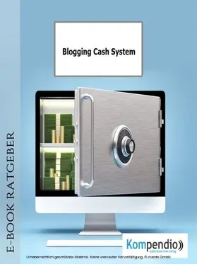 Albrecht / Sasse / Esters |  Blogging Cash System | eBook | Sack Fachmedien