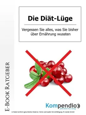 Nelz / Sasse / Esters |  Die Diät-Lüge | eBook | Sack Fachmedien