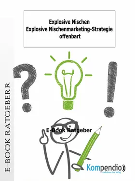 Albrecht / Sasse / Esters |  Explosive Nischen | eBook | Sack Fachmedien