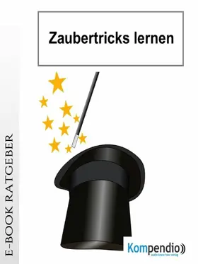 Albrecht / Esters / Sasse |  Zaubertricks lernen | eBook | Sack Fachmedien
