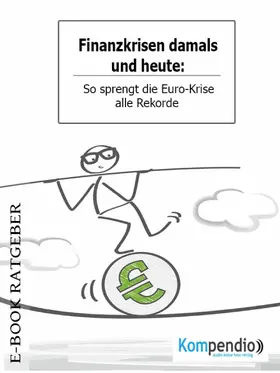 White / Sasse / Esters |  Finanzkrisen damals und heute | eBook | Sack Fachmedien