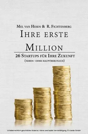 Hesen / Fichtenberg / Blair |  Ihre erste Million | eBook | Sack Fachmedien