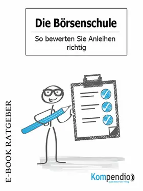 White / Sasse / Esters |  Die Börsenschule - So bewerten Sie Anleihen richtig | eBook | Sack Fachmedien