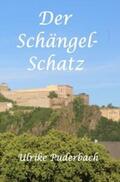 Puderbach |  Der Schängel-Schatz | Buch |  Sack Fachmedien