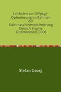 GEORG |  Leitfaden zur Offpage-Optimierung im Rahmen der Suchmaschinenoptimierung (Search Engine Optimization, SEO) | Buch |  Sack Fachmedien