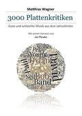 Wagner |  3000 Plattenkritiken | eBook | Sack Fachmedien