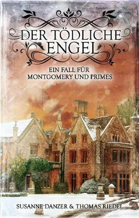 Riedel / Danzer |  Der tödliche Engel | eBook | Sack Fachmedien