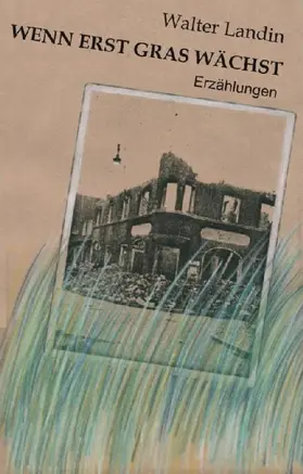 Landin |  Wenn erst Gras wächst | eBook | Sack Fachmedien