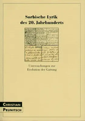 Prunitsch |  Sorbische Lyrik des 20. Jahrhunderts | Buch |  Sack Fachmedien