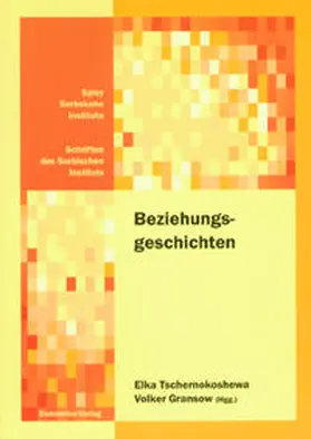 Tschernokoshewa / Gransow |  Beziehungsgeschichten | Buch |  Sack Fachmedien