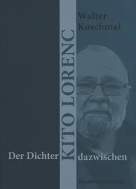 Koschmal |  Der Dichter - Kito Lorenc - dazwischen | eBook | Sack Fachmedien