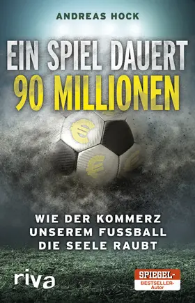 Hock |  Ein Spiel dauert 90 Millionen | Buch |  Sack Fachmedien