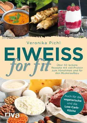 Pichl |  Eiweiß for fit | Buch |  Sack Fachmedien