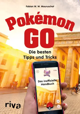 Mauruschat |  Pokémon GO | Buch |  Sack Fachmedien