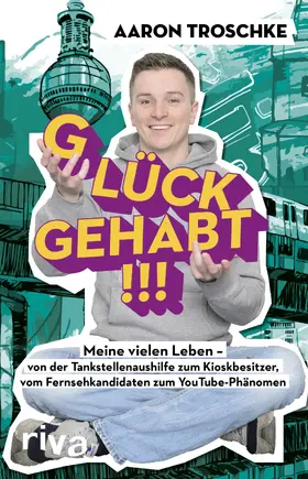 Troschke / Gebert |  Glück gehabt! | Buch |  Sack Fachmedien