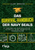 Emerson |  Das Survival-Handbuch der Navy SEALs | Buch |  Sack Fachmedien