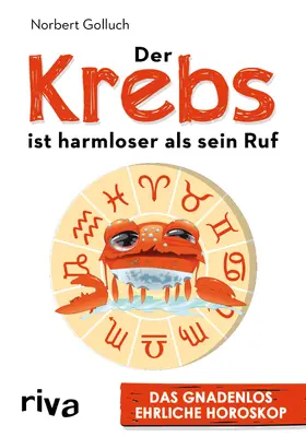 Golluch |  Der Krebs ist harmloser als sein Ruf | Buch |  Sack Fachmedien