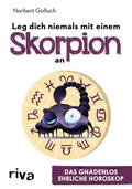 Golluch |  Leg dich niemals mit einem Skorpion an | Buch |  Sack Fachmedien