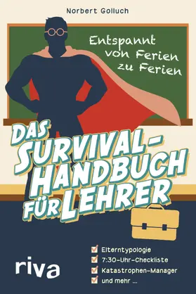 Golluch |  Das Survival-Handbuch für Lehrer | Buch |  Sack Fachmedien