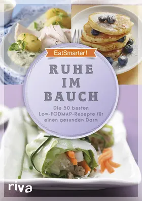 EatSmarter! |  EatSmarter! Ruhe im Bauch | Buch |  Sack Fachmedien