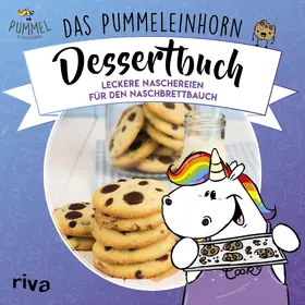 Karpenkiel-Brill / Friedrichs |  Das Pummeleinhorn-Dessertbuch | Buch |  Sack Fachmedien