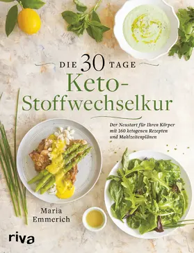 Emmerich |  Die 30-Tage-Keto-Stoffwechselkur | Buch |  Sack Fachmedien