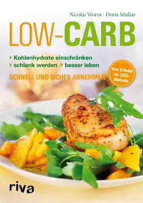 Worm / Muliar |  Low Carb | Buch |  Sack Fachmedien