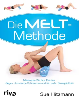 Hitzmann | Die MELT-Methode | Buch | 978-3-7423-0544-2 | sack.de