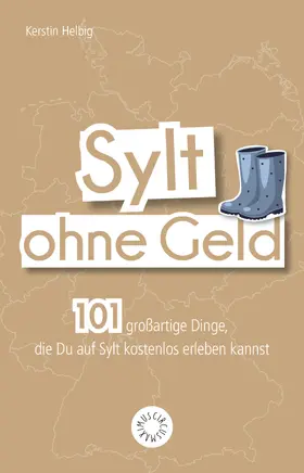 Helbig |  Sylt ohne Geld | Buch |  Sack Fachmedien