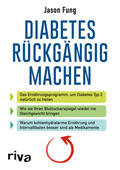 Fung |  Diabetes rückgängig machen | Buch |  Sack Fachmedien