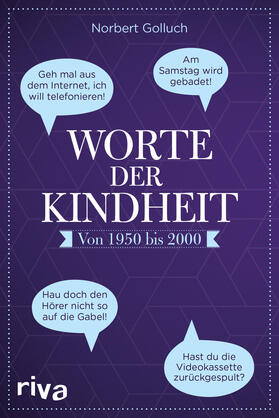 Golluch | Worte der Kindheit | Buch | 978-3-7423-0667-8 | sack.de