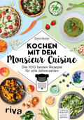 Muliar |  Kochen mit dem Monsieur Cuisine | Buch |  Sack Fachmedien