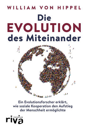 Hippel | Die Evolution des Miteinander | Buch | sack.de