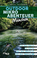 Wiechmann |  Outdoor-Mikroabenteuer München | Buch |  Sack Fachmedien
