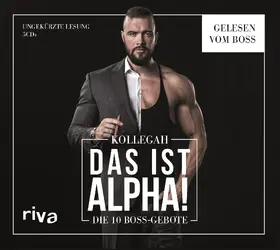 Kollegah |  Das ist Alpha! | Sonstiges |  Sack Fachmedien