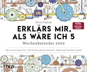 Cnyrim | Erklärs mir, als wäre ich 5. Wochenkalender 2020 | Sonstiges | 978-3-7423-0962-4 | sack.de