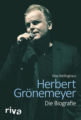Wellinghaus | Herbert Grönemeyer | Buch | 978-3-7423-0991-4 | sack.de