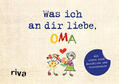 Reinwarth |  Was ich an dir liebe, Oma - Version für Kinder | Buch |  Sack Fachmedien